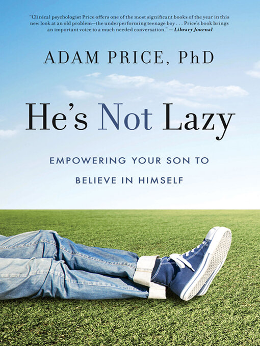 Title details for He's Not Lazy by Adam Price - Available